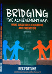 Bridging the Achievement Gap: What Successful Educators and Parents Do- 2nd Edition book (2018)